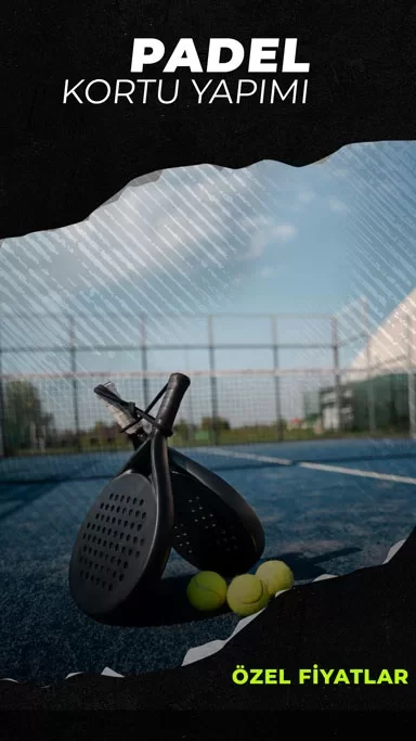 Padel Kortu Yapımı